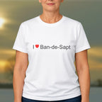 T-shirt I love ban-de-sapt