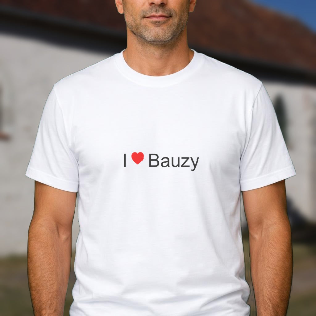 T-shirt I love bauzy