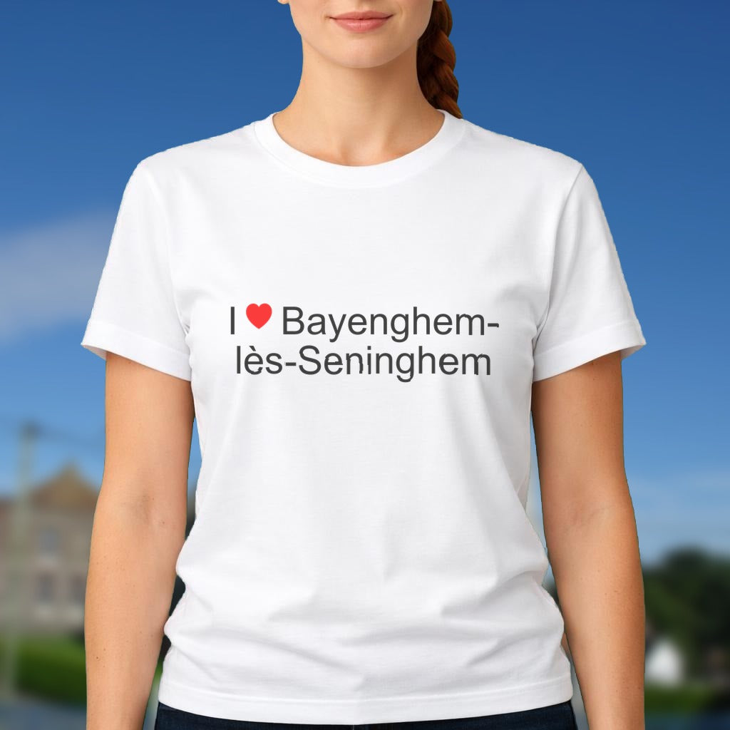 T-shirt I love bayenghem-lès-seninghem
