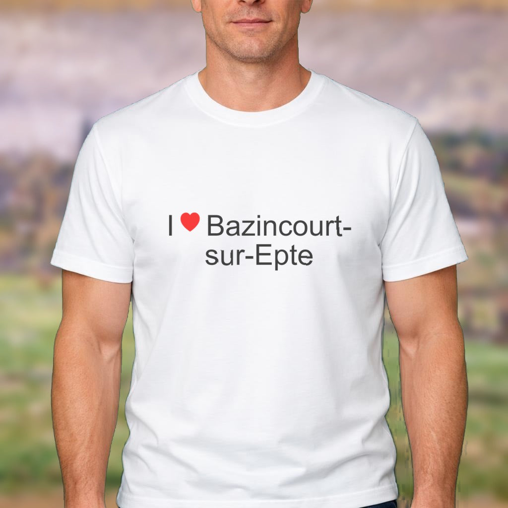 T-shirt I love bazincourt-sur-epte