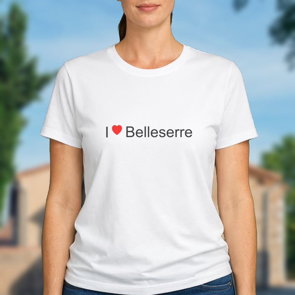 T-shirt I love belleserre