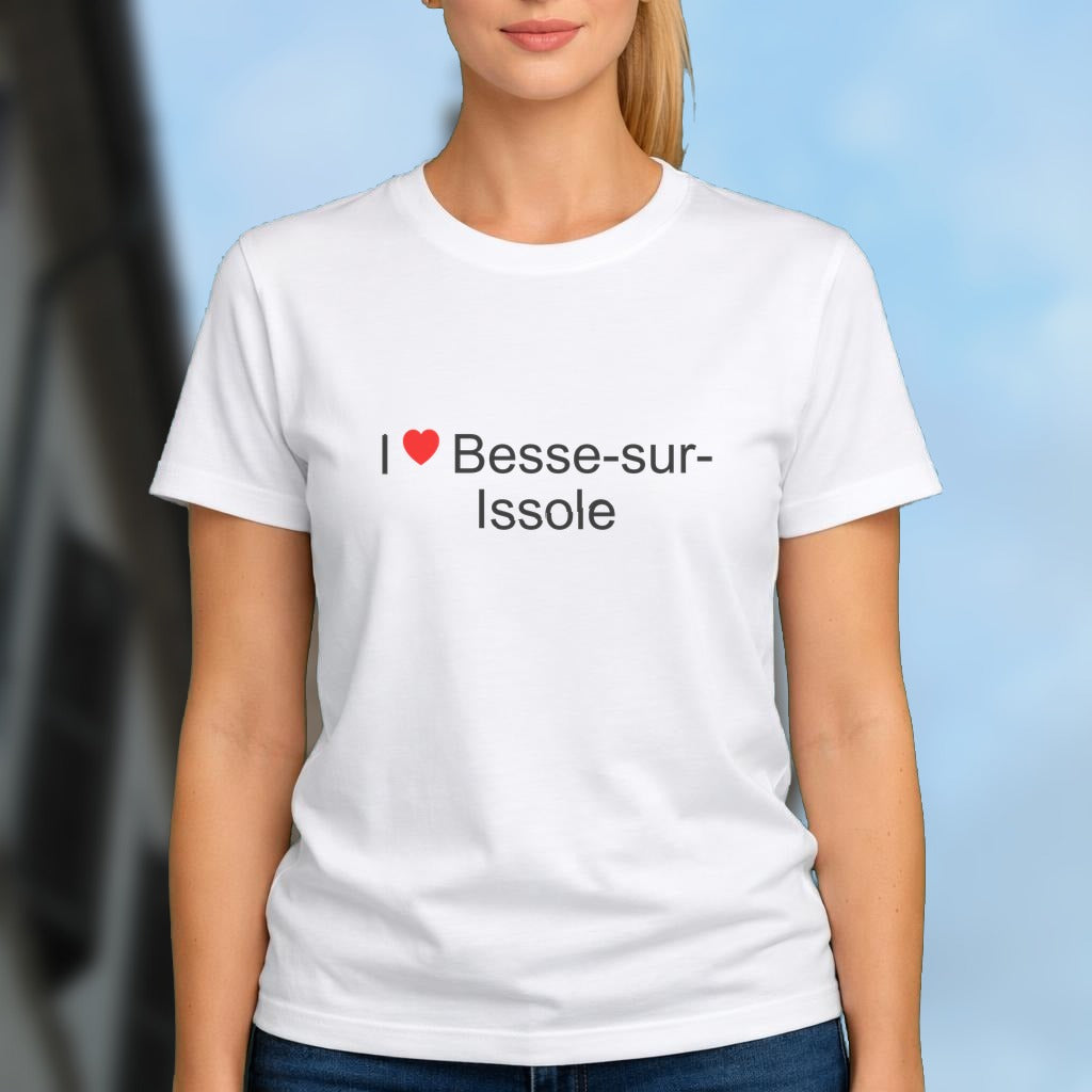 T-shirt I love besse-sur-issole