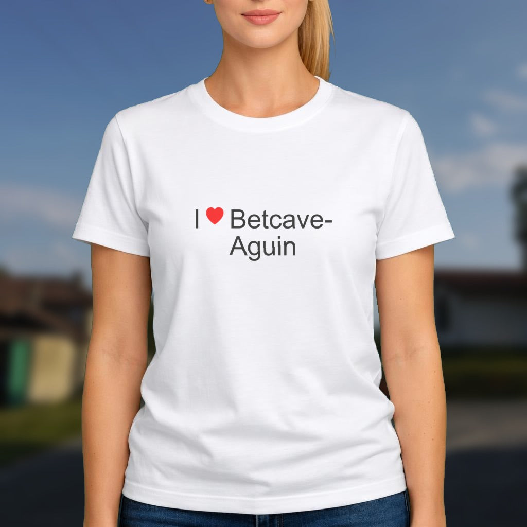 T-shirt I love betcave-aguin