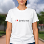 T-shirt I love bouillante