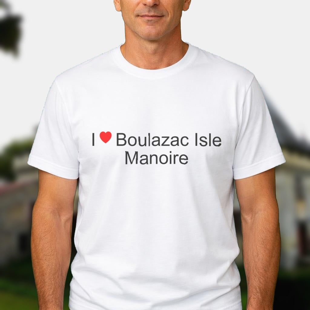 T-shirt I love boulazac isle manoire