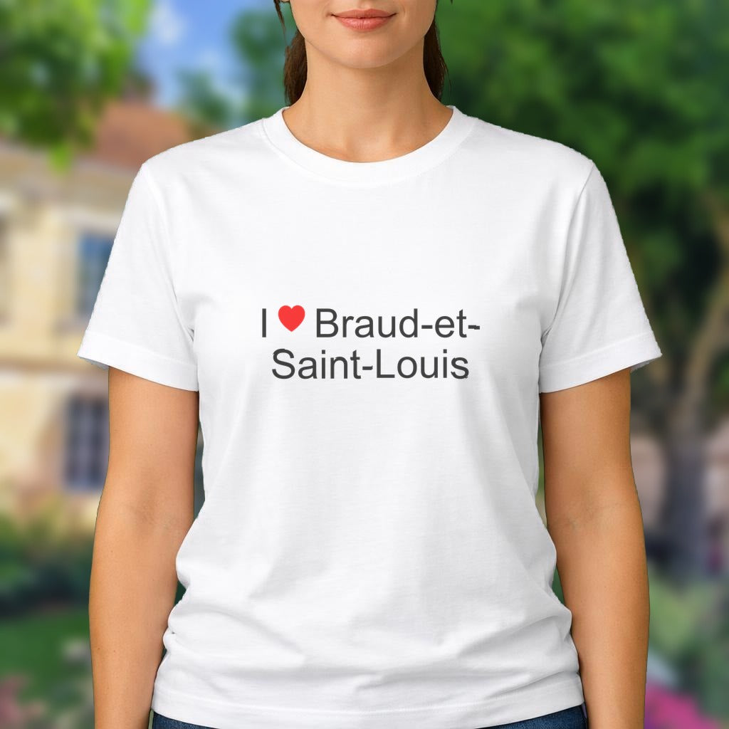 T-shirt I love braud-et-saint-louis