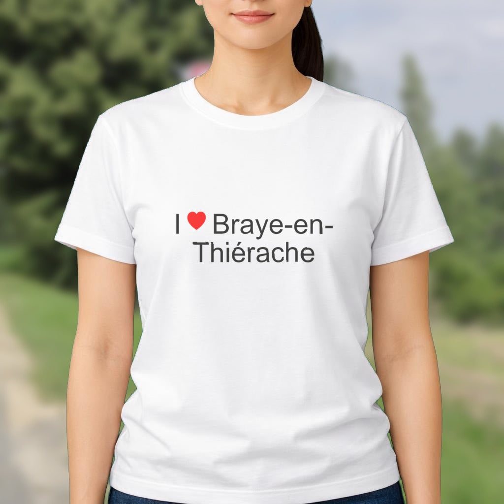 T-shirt I love braye-en-thiérache
