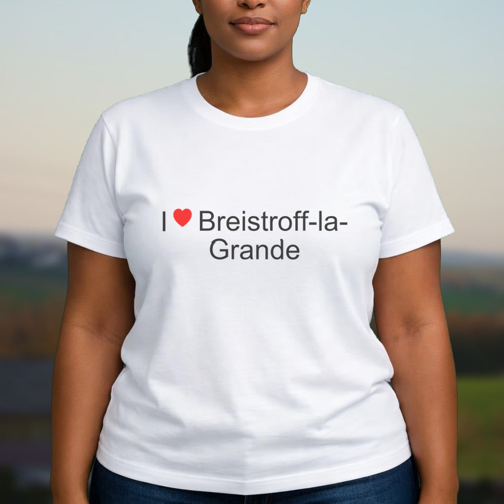 T-shirt I love breistroff-la-grande