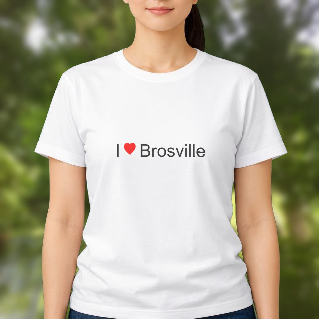 T-shirt I love brosville