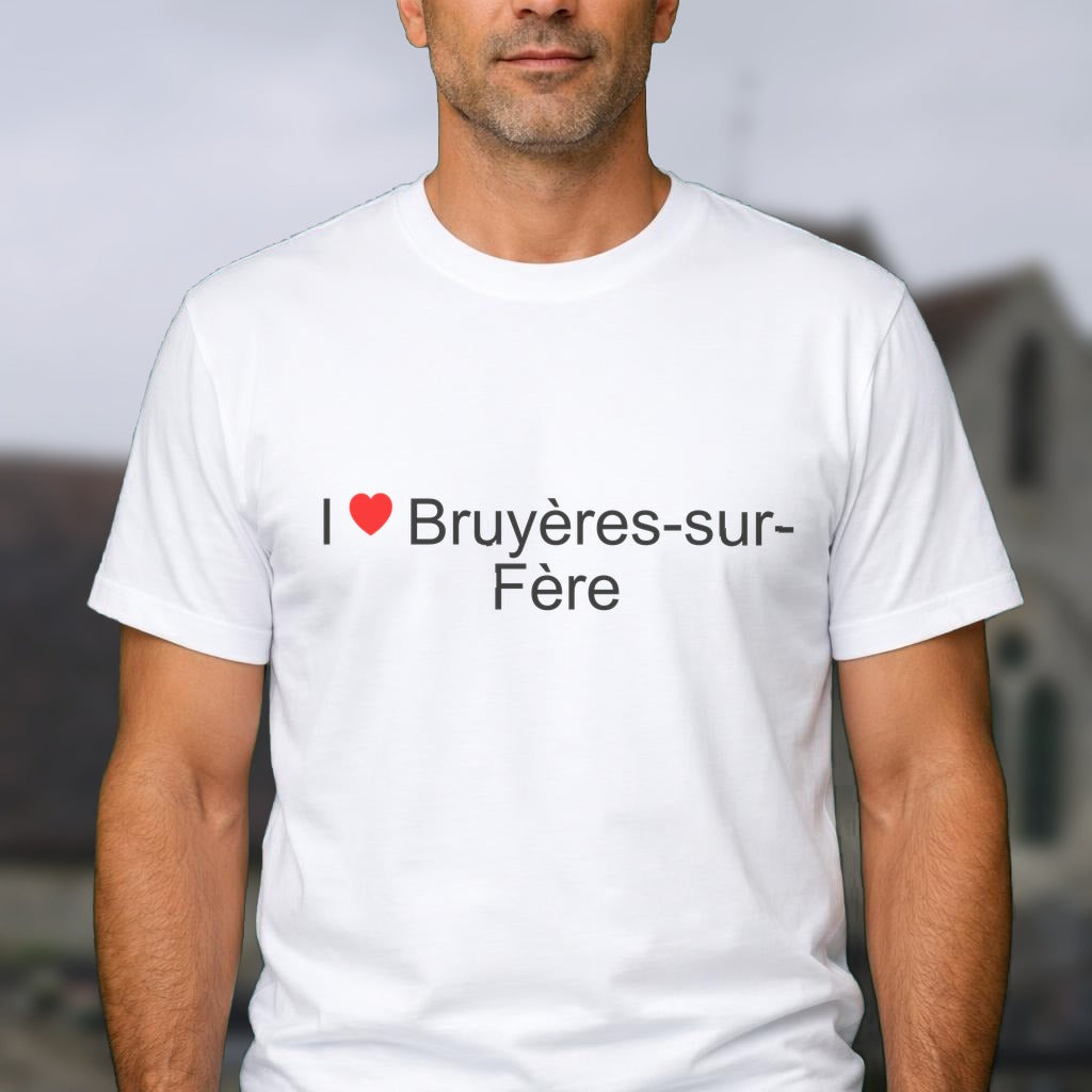 T-shirt I love bruyères-sur-fère