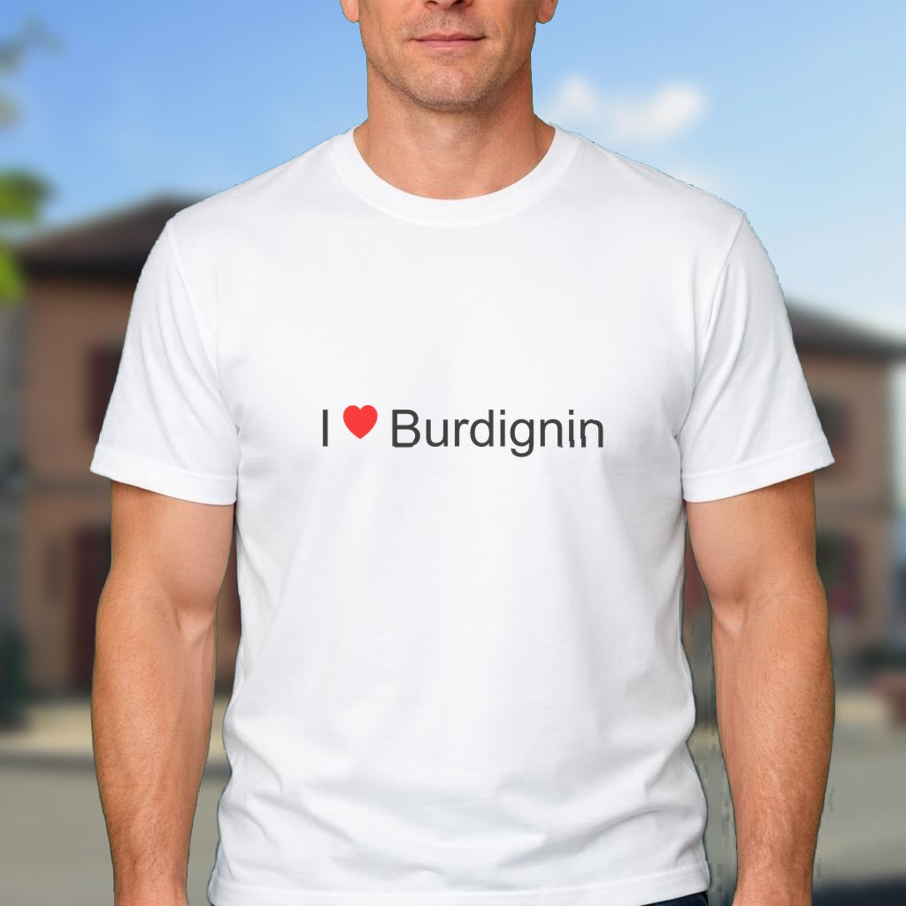 T-shirt I love burdignin