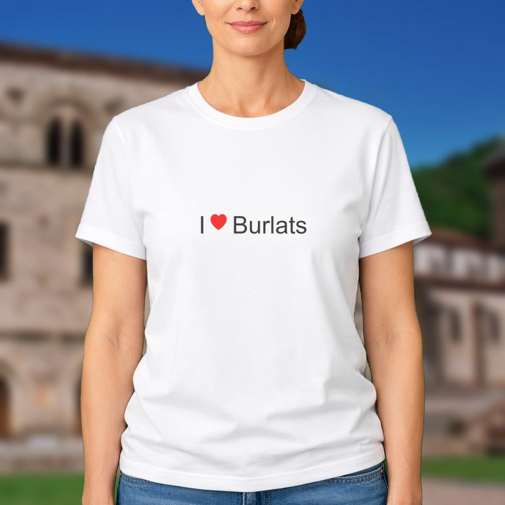T-shirt I love burlats