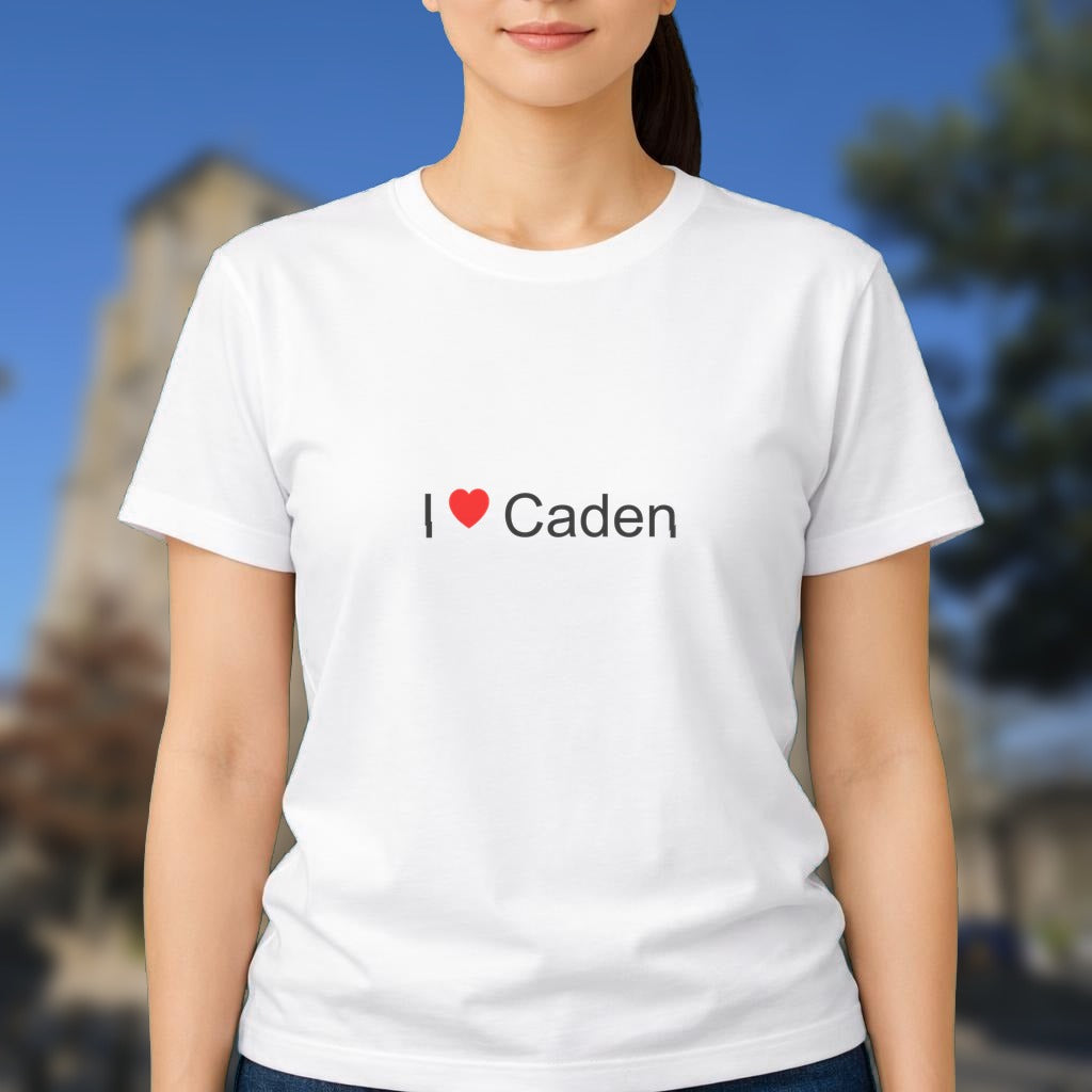 T-shirt I love caden