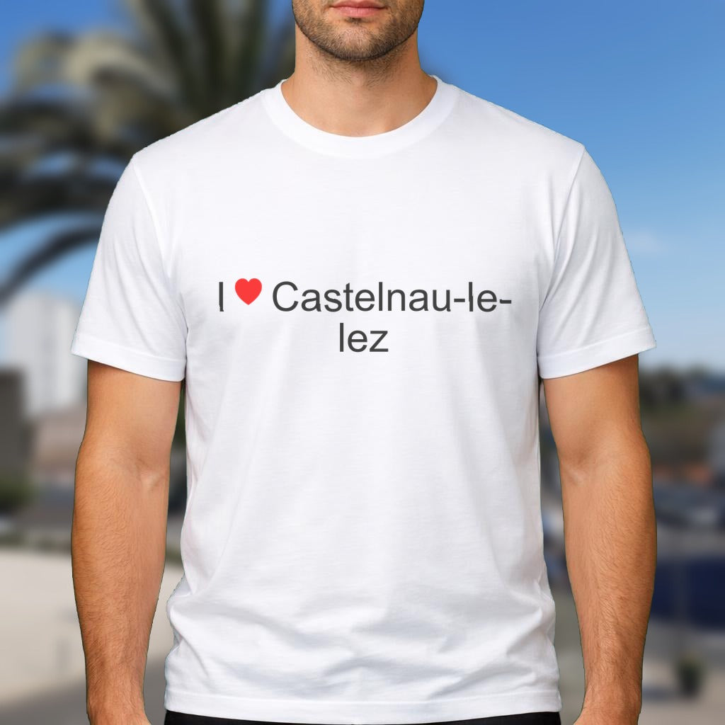 T-shirt I love castelnau-le-lez