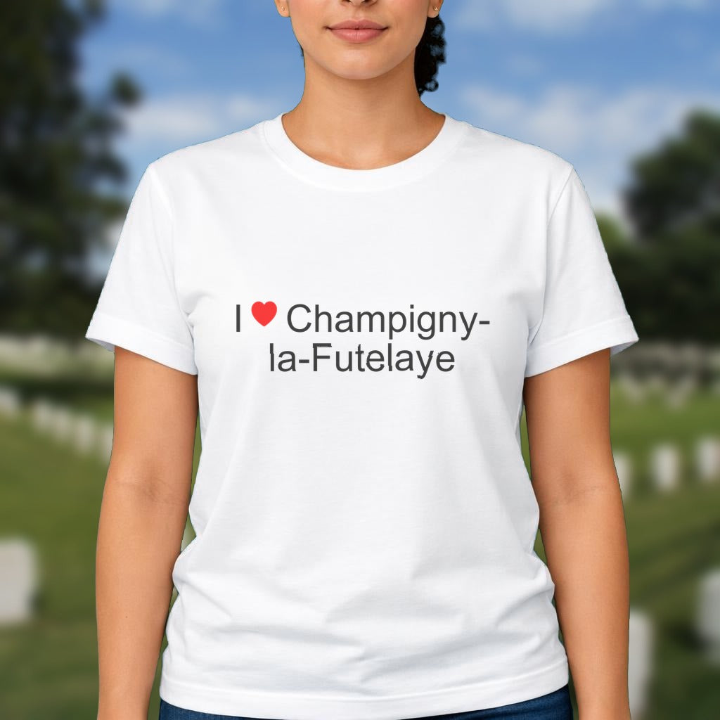 T-shirt I love champigny-la-futelaye