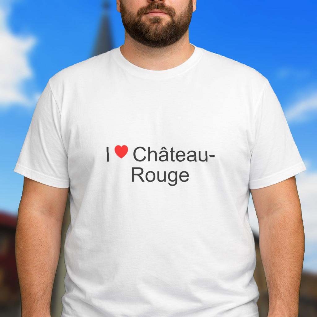 T-shirt I love château-rouge