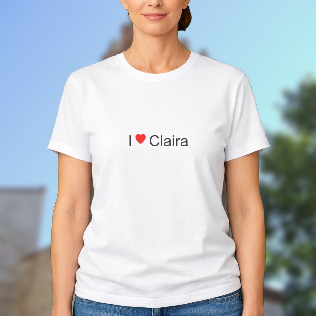 T-shirt I love claira