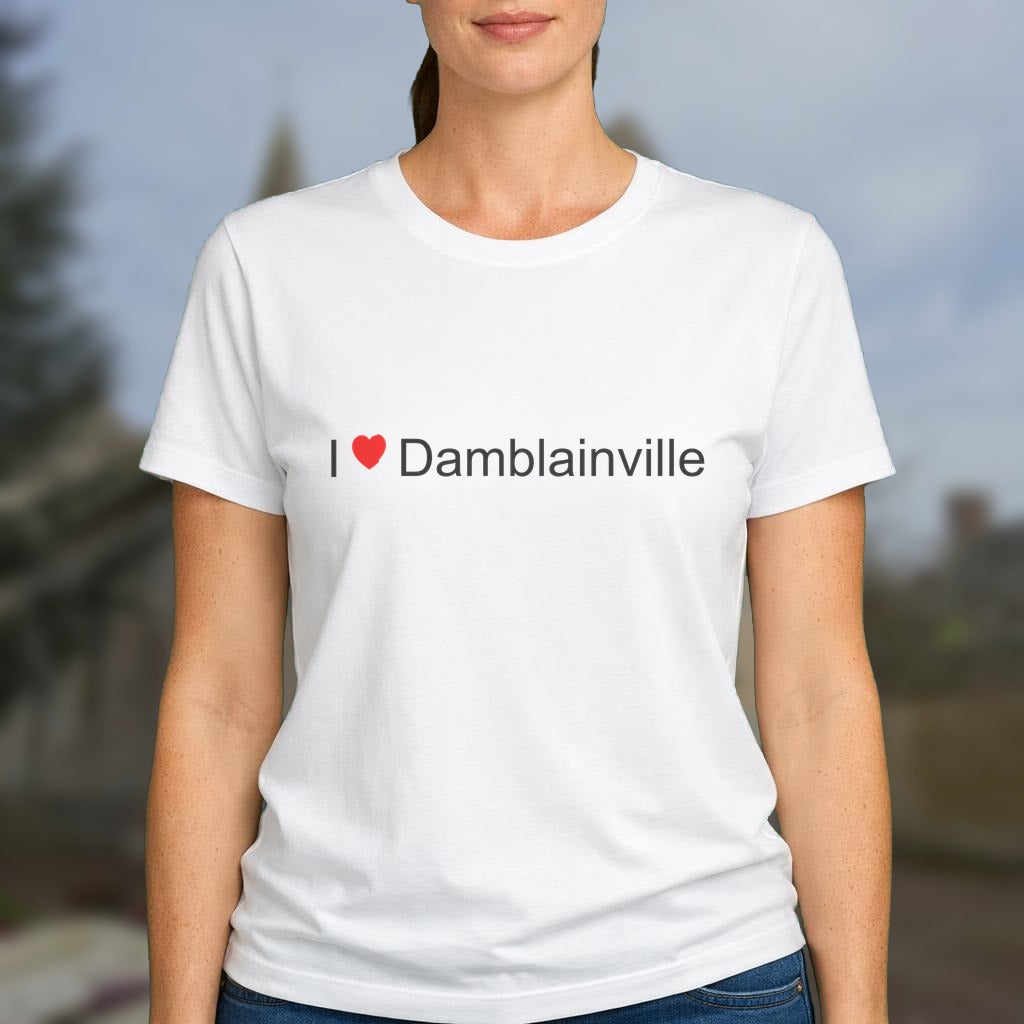 T-shirt I love damblainville