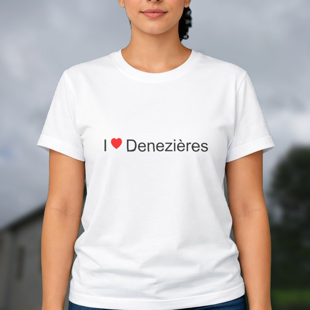 T-shirt I love denezières