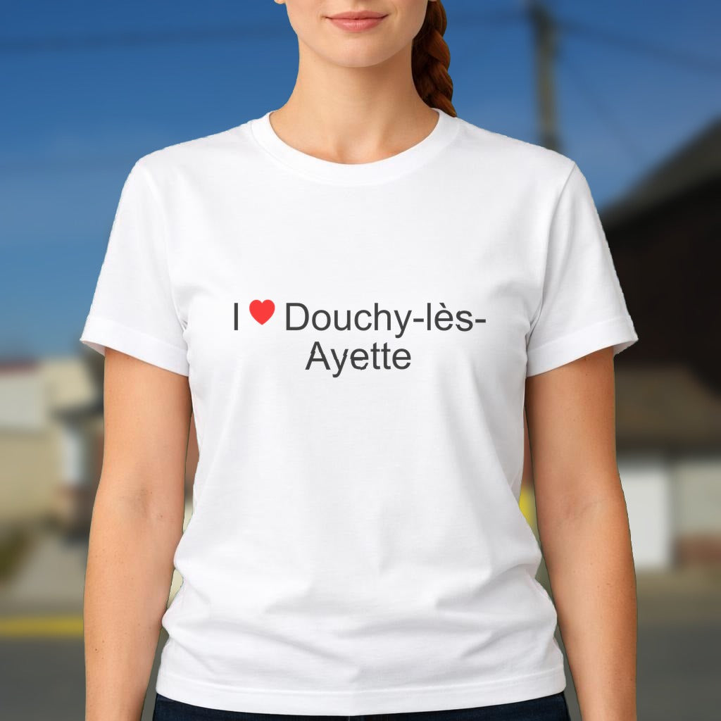 T-shirt I love douchy-lès-ayette