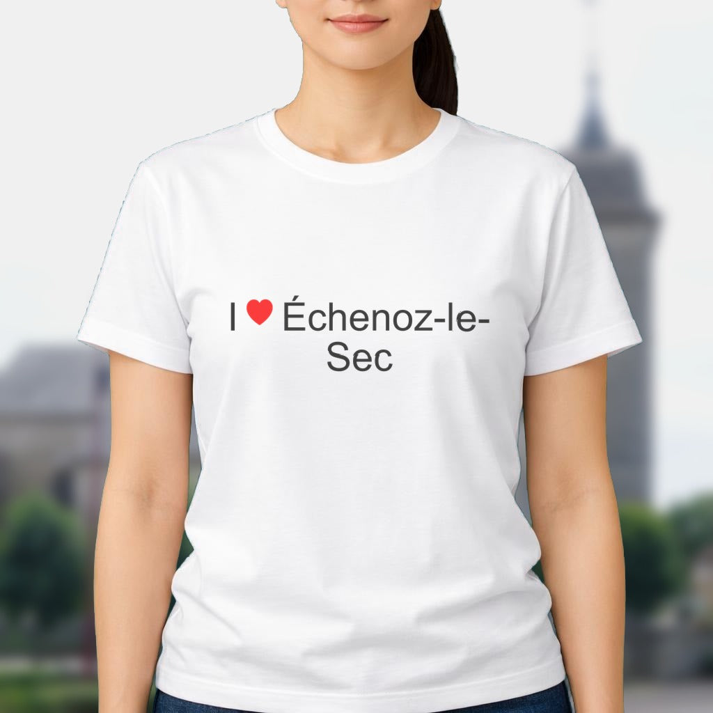T-shirt I love échenoz-le-sec