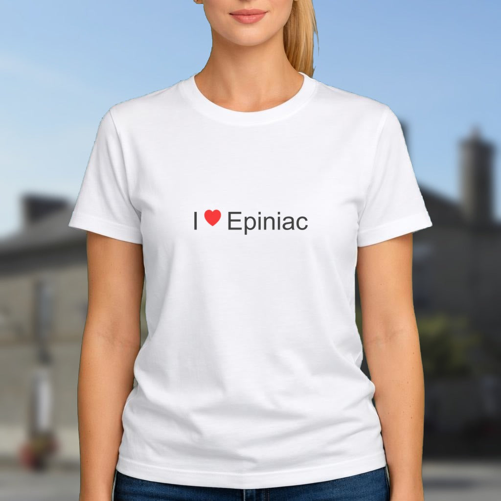 T-shirt I love epiniac