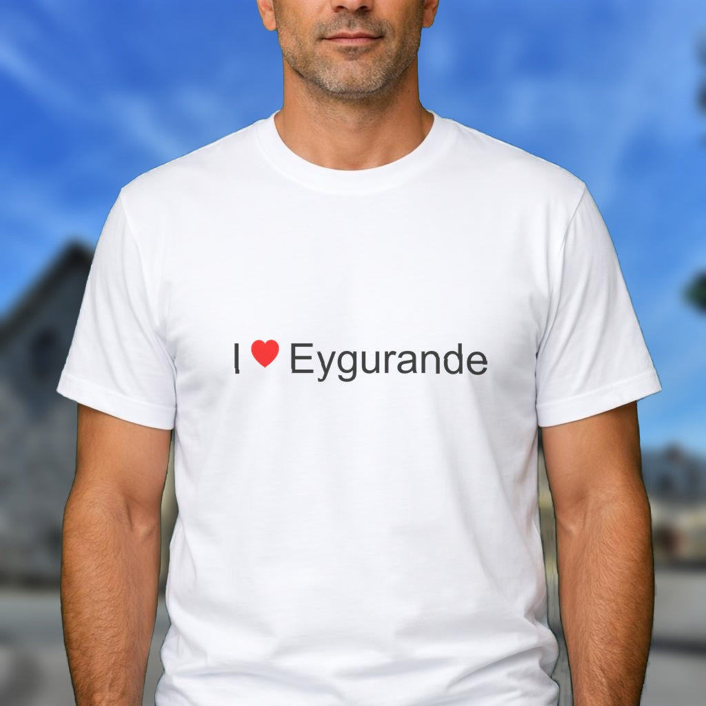 T-shirt I love eygurande