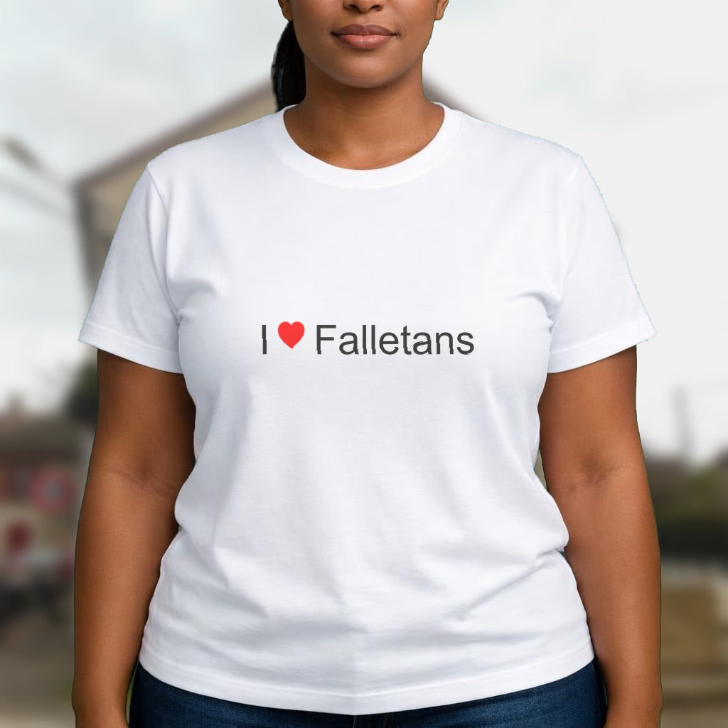 T-shirt I love falletans