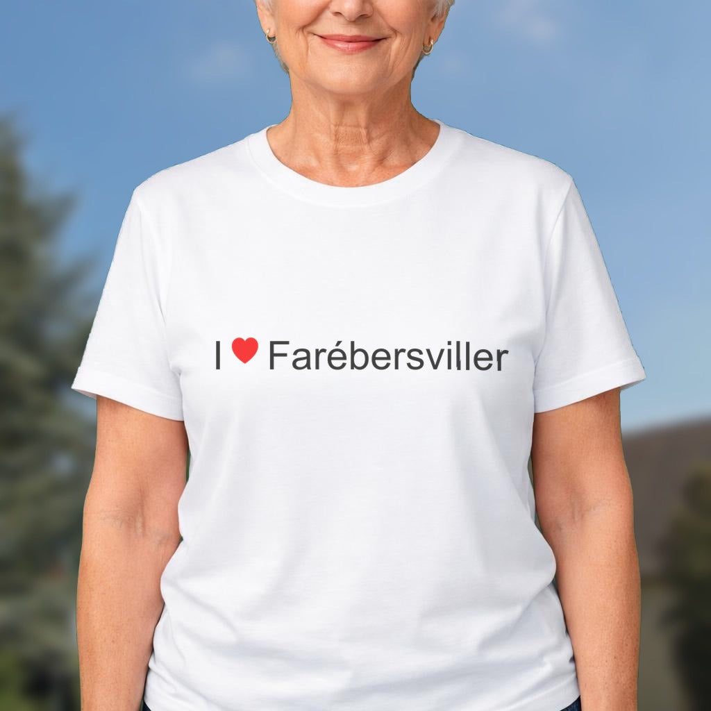 T-shirt I love farébersviller