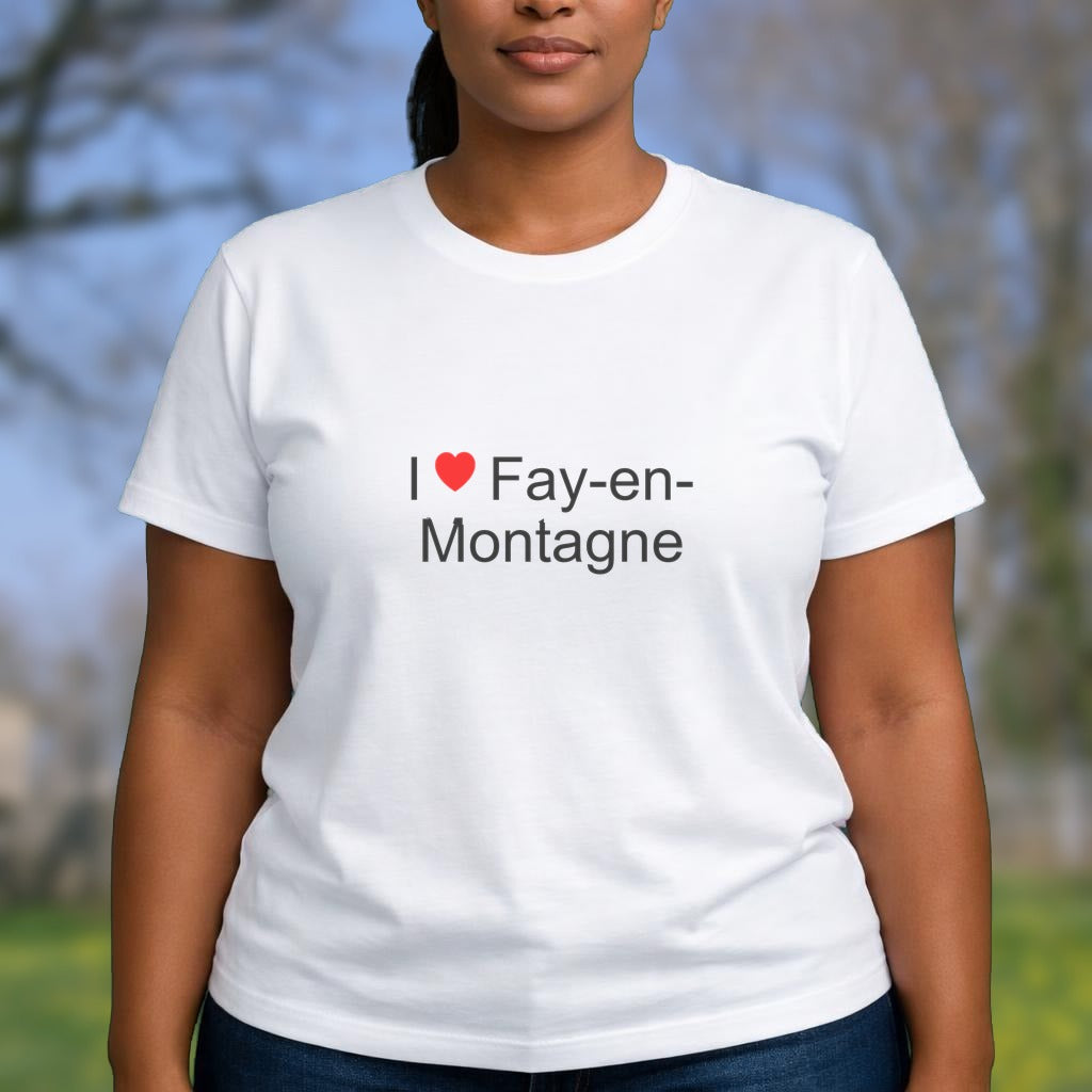 T-shirt I love fay-en-montagne