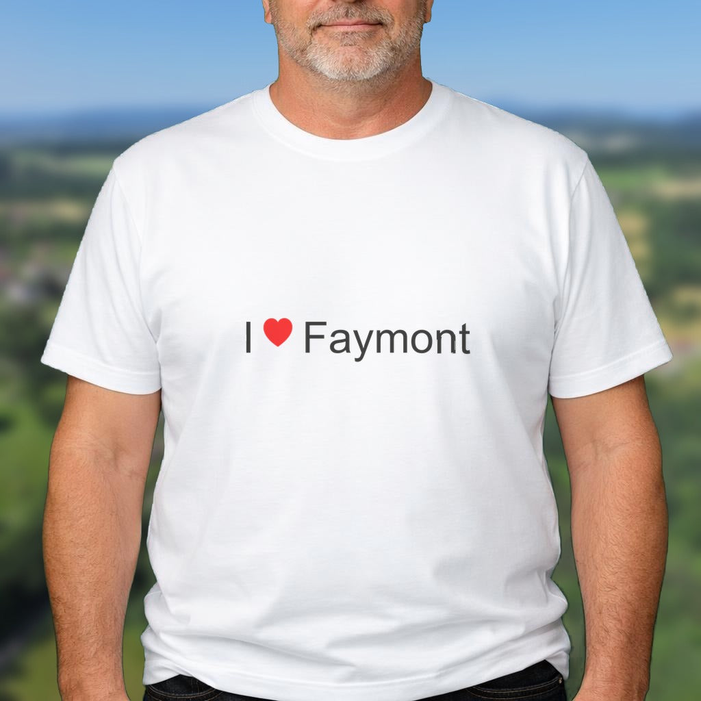 T-shirt I love faymont