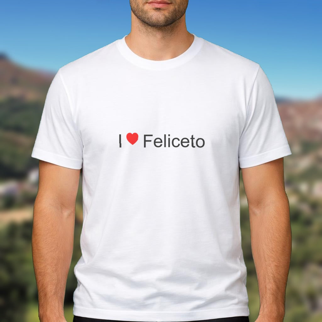 T-shirt I love feliceto