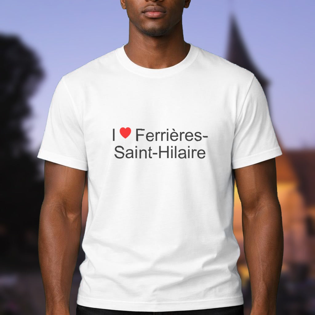 T-shirt I love ferrières-saint-hilaire