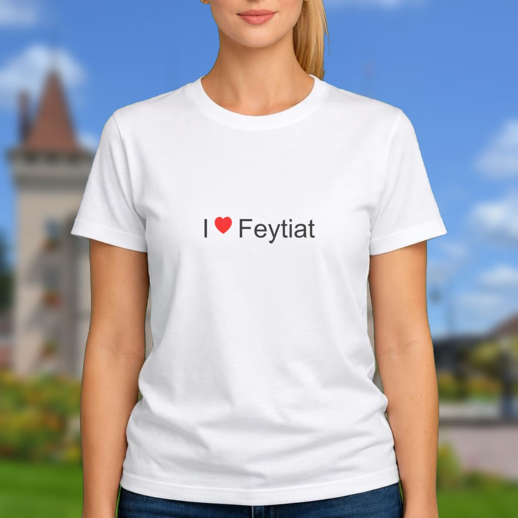T-shirt I love feytiat