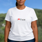 T-shirt I love foce