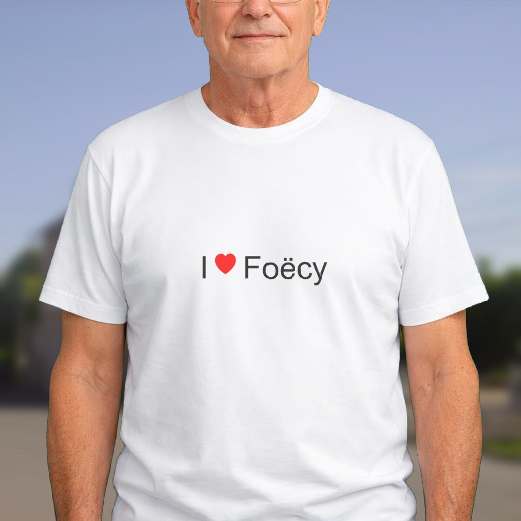 T-shirt I love foëcy
