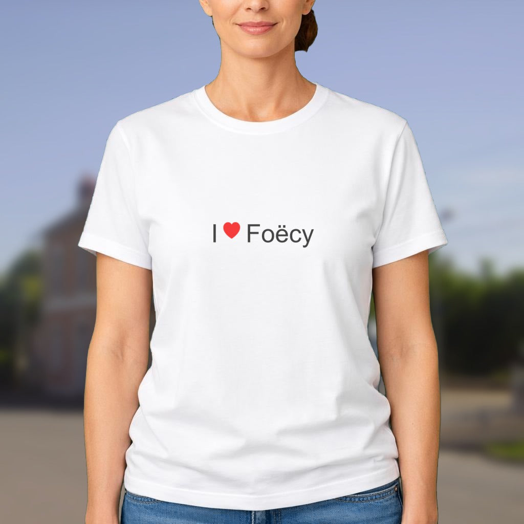 T-shirt I love foëcy