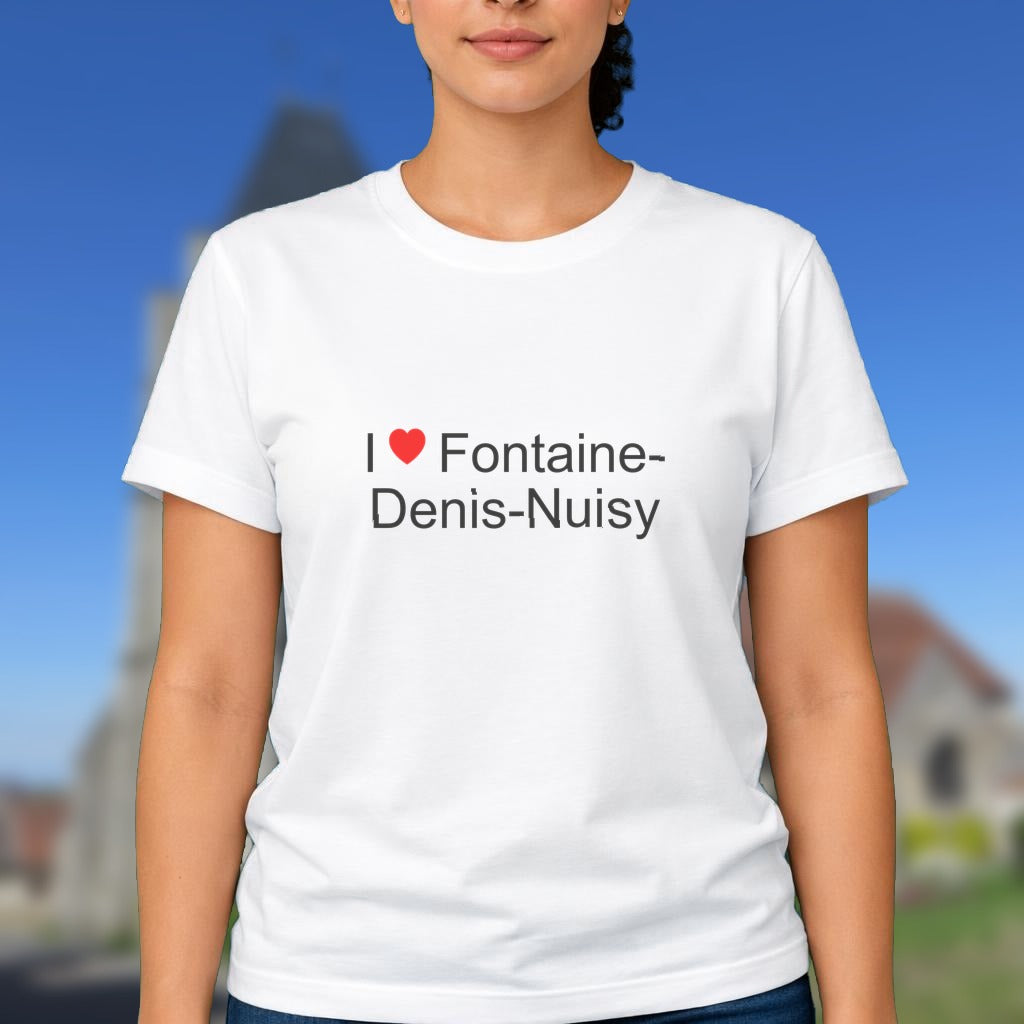 T-shirt I love fontaine-denis-nuisy