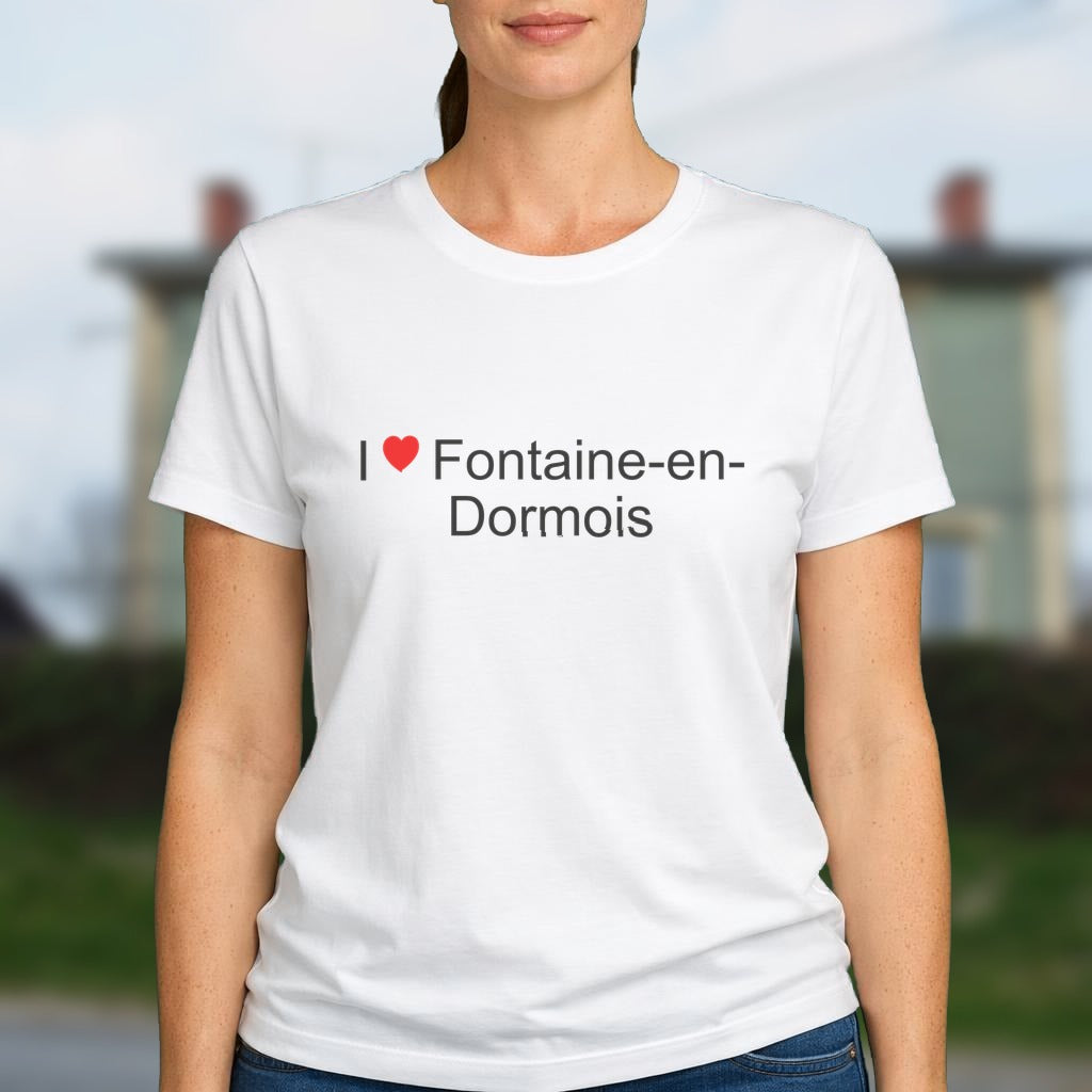 T-shirt I love fontaine-en-dormois