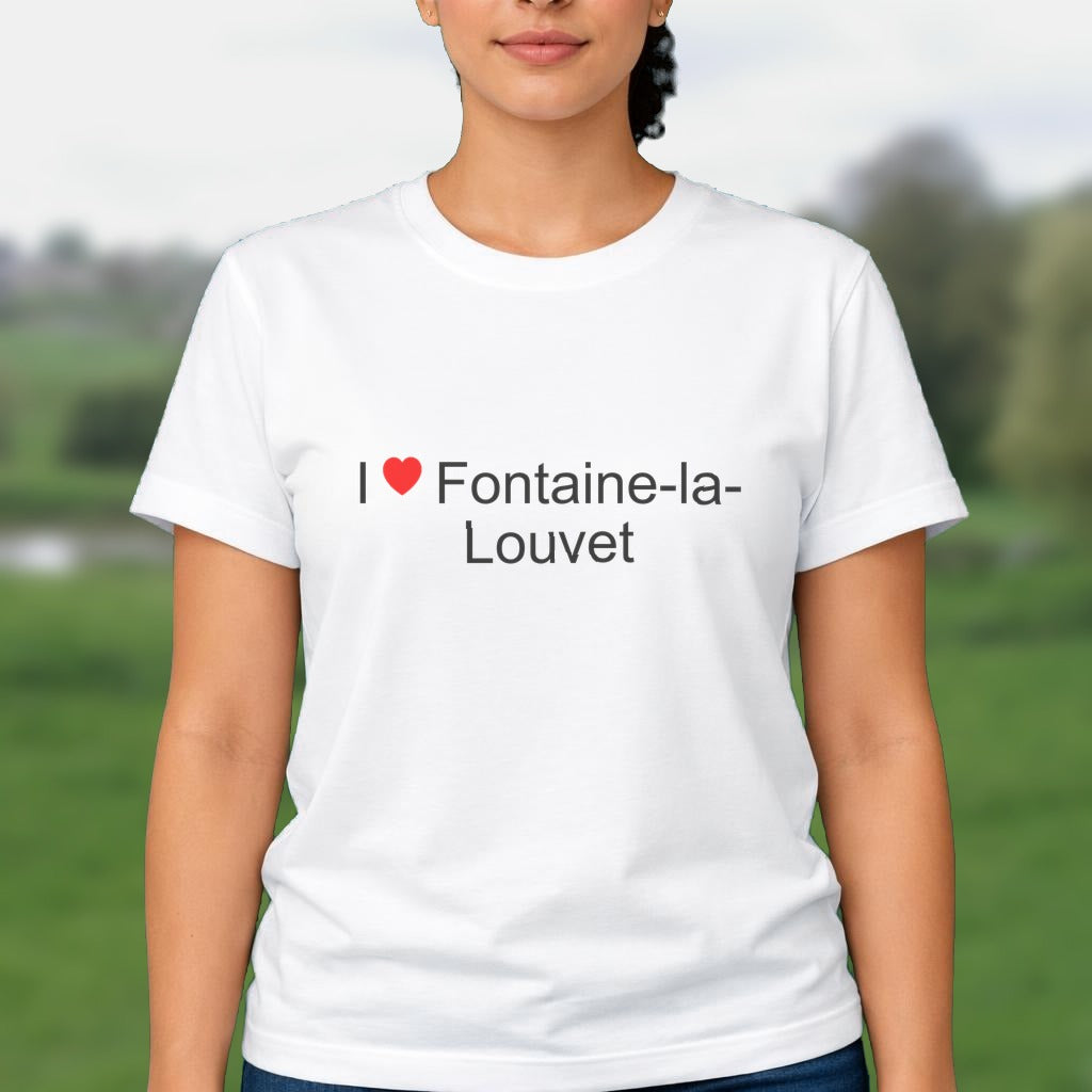 T-shirt I love fontaine-la-louvet