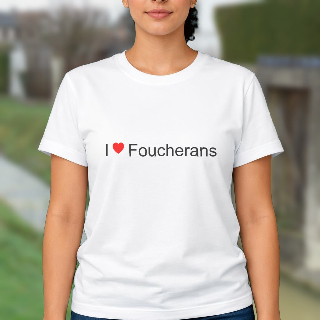 T-shirt I love foucherans