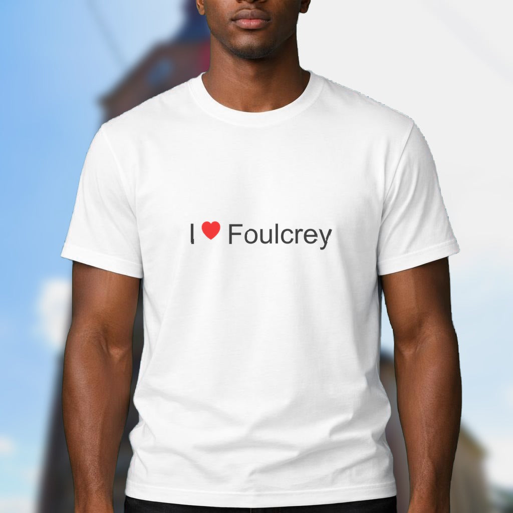 T-shirt I love foulcrey