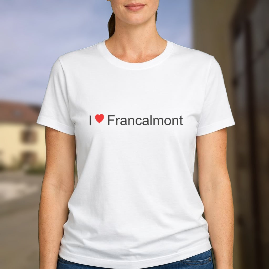 T-shirt I love francalmont
