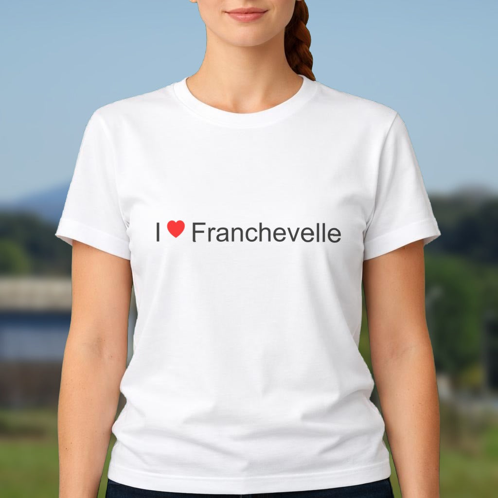 T-shirt I love franchevelle