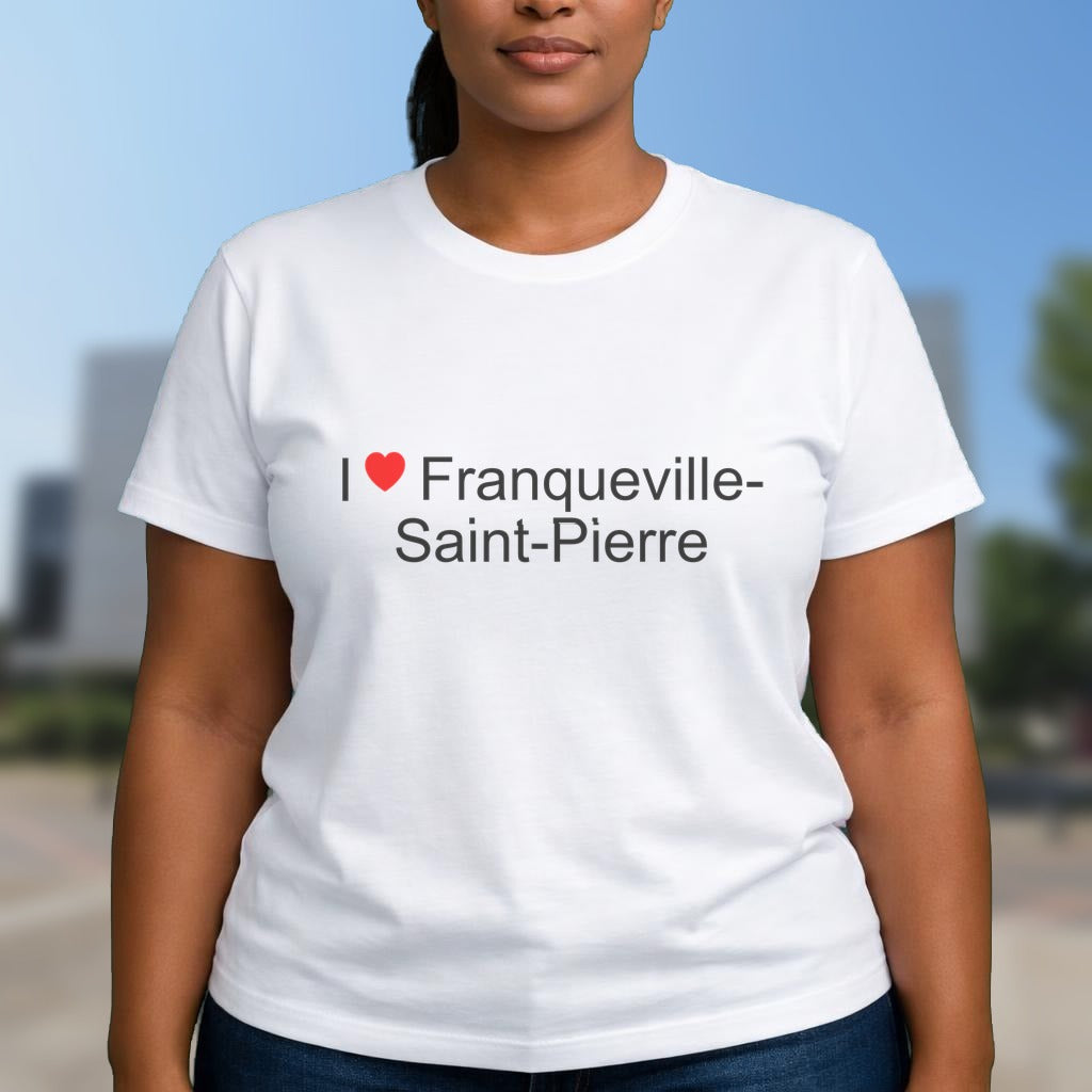 T-shirt I love franqueville-saint-pierre