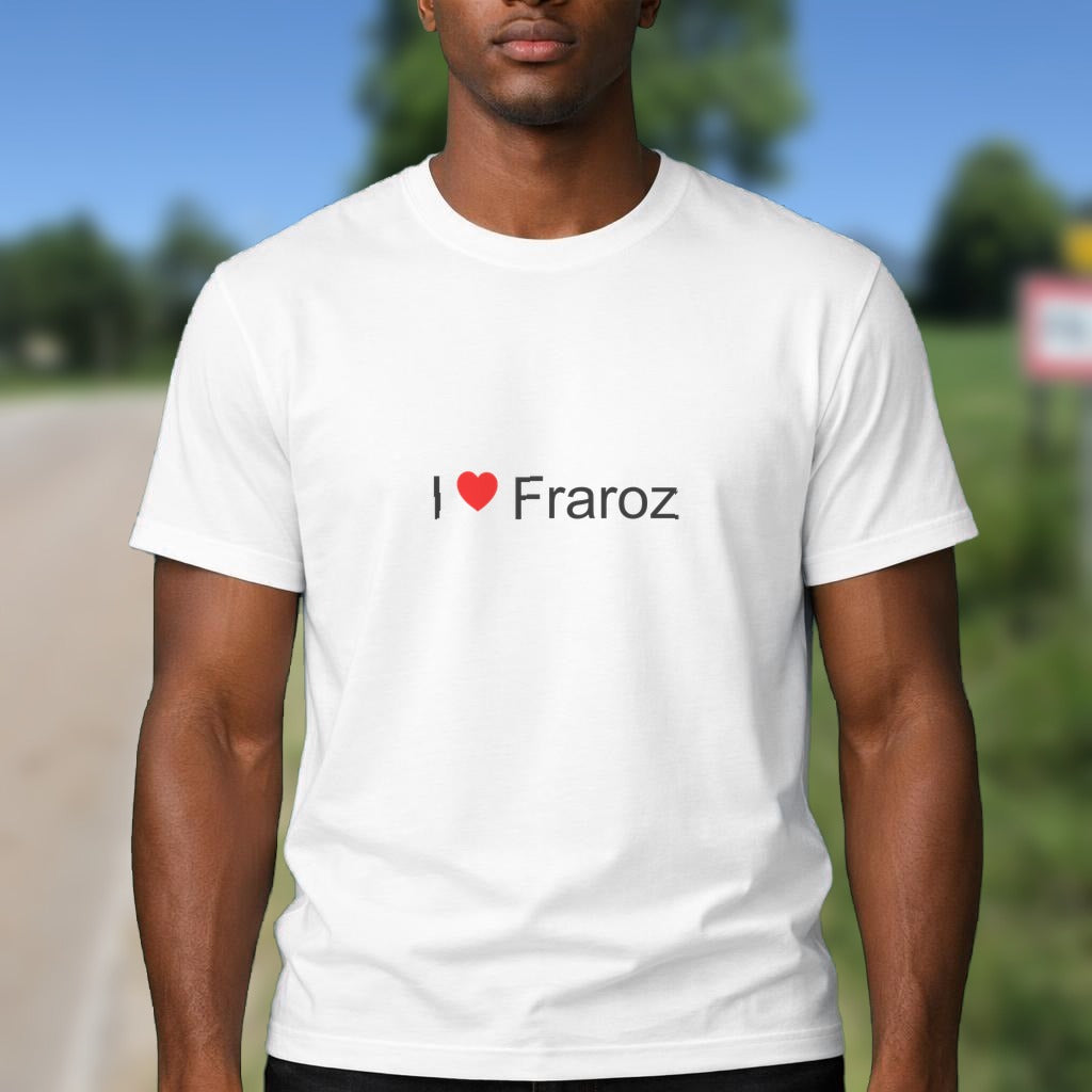 T-shirt I love fraroz