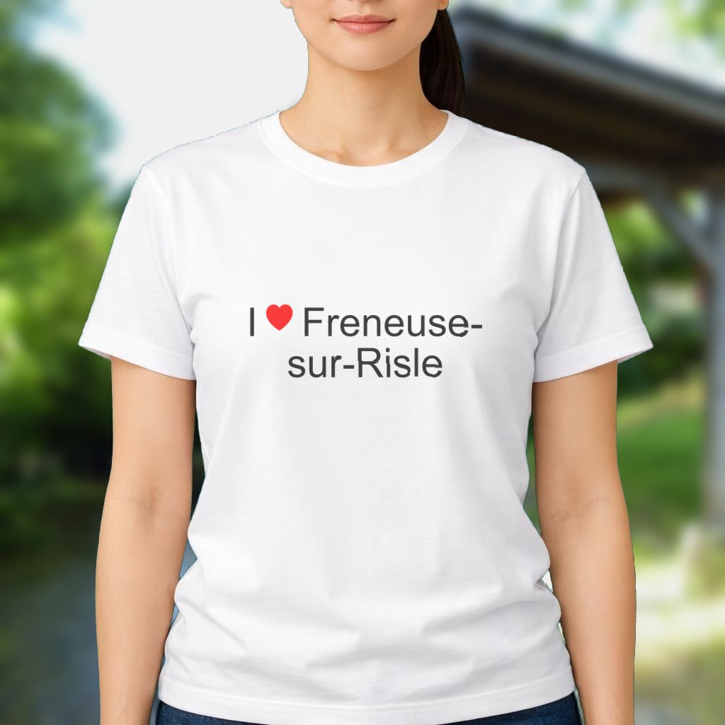 T-shirt I love freneuse-sur-risle