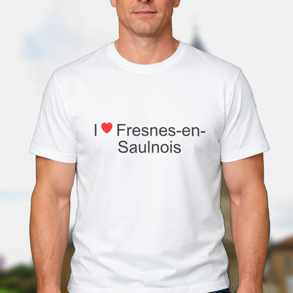 T-shirt I love fresnes-en-saulnois