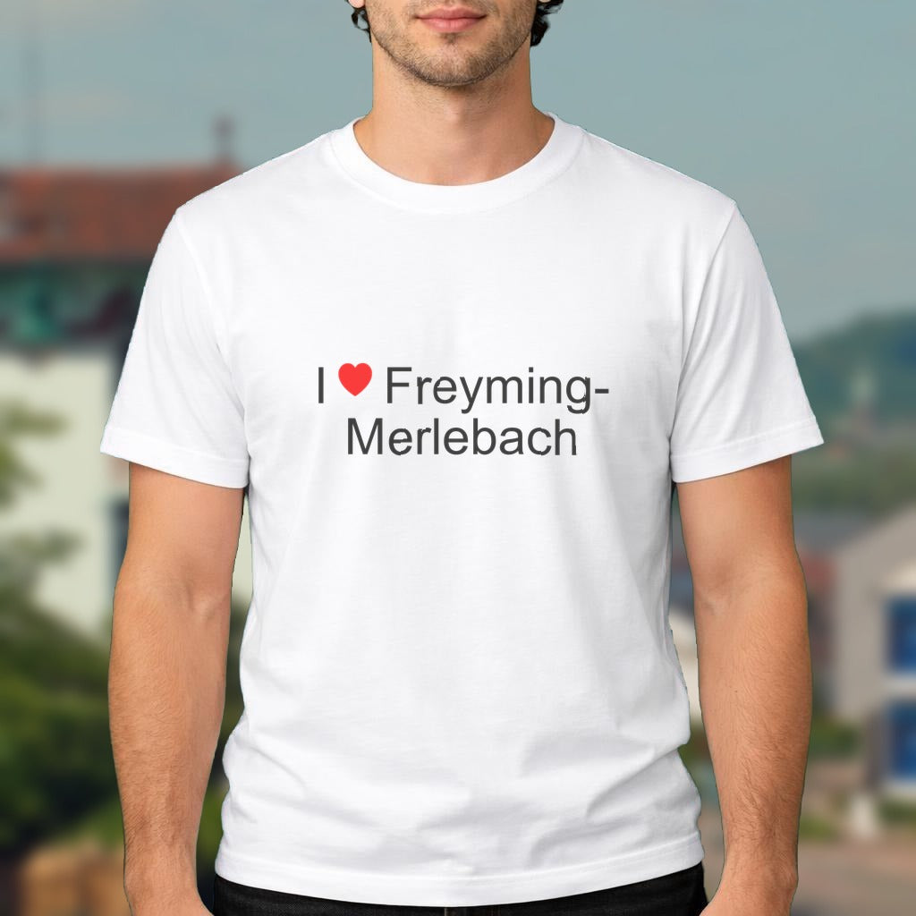 T-shirt I love freyming-merlebach