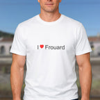 T-shirt I love frouard